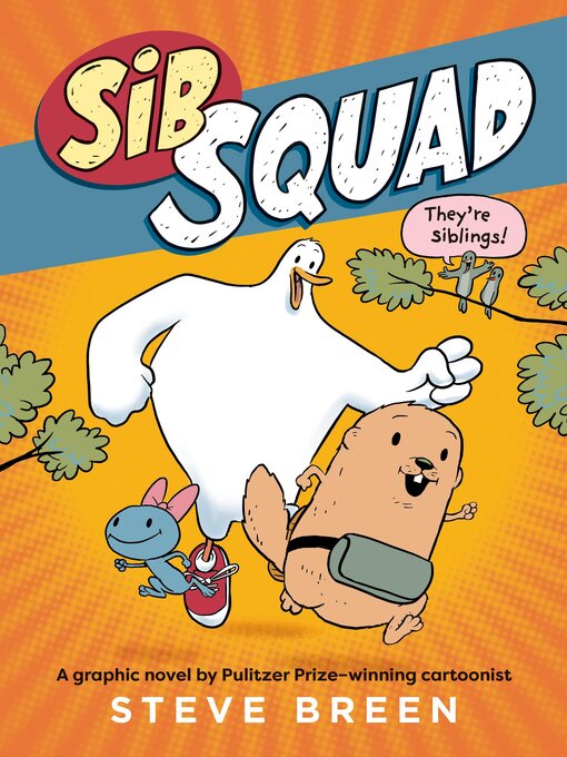 Title details for Sib Squad by Steve Breen - Available